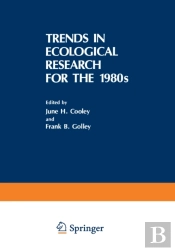 Trends In Ecological Research For The 1980s