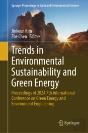 Trends In Environmental Sustainability And Green Energy