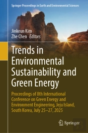 Trends In Environmental Sustainability And Green Energy