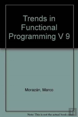 Bertrand.pt - Trends In Functional Programming Volume 9