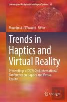 Trends In Haptics And Virtual Reality