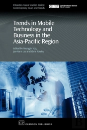 Trends In Mobile Technology And Business In The Asia-Pacific Region