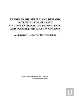 Bertrand.pt - Trends In Oil Supply And Demand, The Potential For Peaking Of Conventional Oil Production, And Possible Mitigation Options