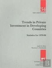 Trends In Private Investment In Developing Countriesstatistics For 1970-96