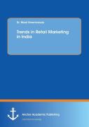 Trends In Retail Marketing In India