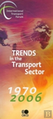 Trends In The Transport Sector 1970-2006