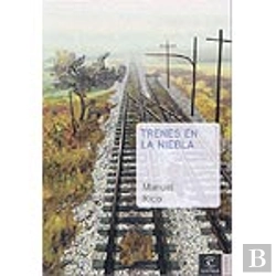 Bertrand.pt - Trenes En La Niebla