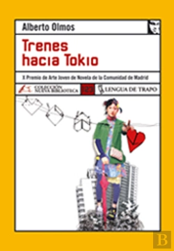 Bertrand.pt - Trenes Hacia Tokio
