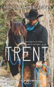 Trent Men Of Clifton, Montana Book 9