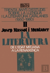 Trenta Anys D'Estudis Sobre La Llengua I La Literatura Catalanes (1950 1980). Ii. La Literatura (De