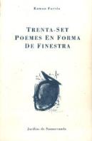 Trenta-Set Poemes En Forma De Finestra