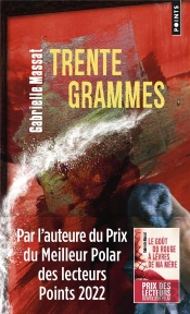Trente Grammes