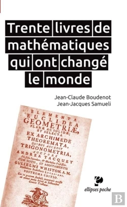 Bertrand.pt - Trente Livres De Mathématiques Qui Ont Changé Le Monde