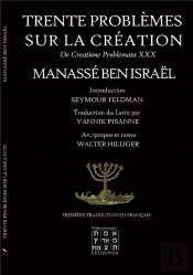 Trente Problemes Sur La Creation - De Creatione Problemata Xxx