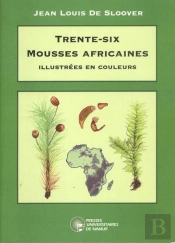 Trente-Six Mousses Africaines Illustrées En Couleurs