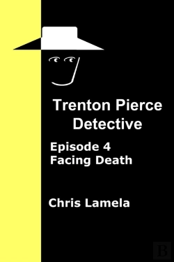 Bertrand.pt - Trenton Pierce Detective, Facing Death