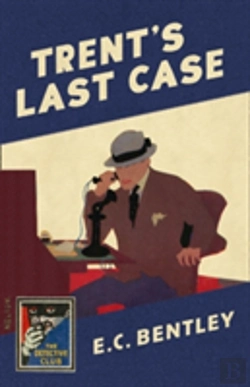 Bertrand.pt - Trent'S Last Case