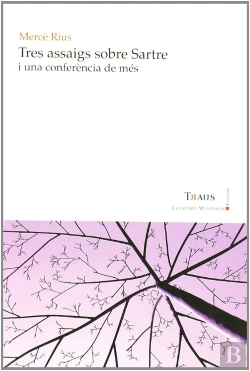 Bertrand.pt - Tres Assaigs Sobre Sartre I Una Conferència De Més