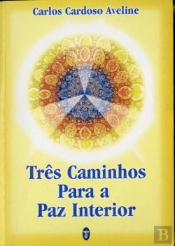 Bertrand.pt - Três Caminhos para a Paz Interior