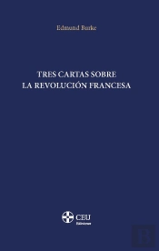 Tres Cartas Sobre La Revolucion Francesa