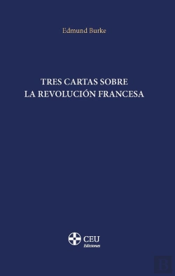 Bertrand.pt - Tres Cartas Sobre La Revolucion Francesa