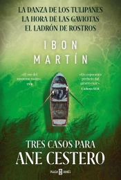 Tres Casos Para Ane Cestero (Pack Con: La Danza De Los Tulipanes | La Hora De Las Gaviotas | El Ladrón De Rostros) (Inspectora Ane Cestero)