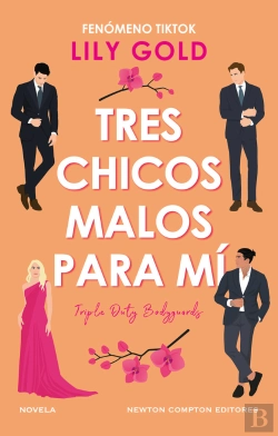 Bertrand.pt - Tres Chicos Malos Para Mi
