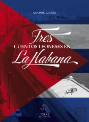 Tres Cuentos Leoneses En La Habana
