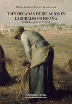 Bertrand.pt - Tres Décadas De Relaciones Laborales En España
