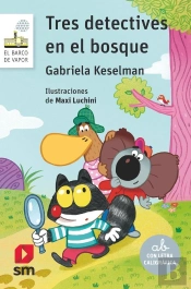 Tres Detectives En El Bosque