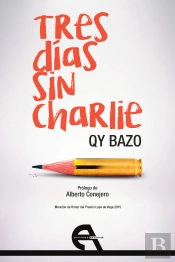 Tres Días Sin Charlie