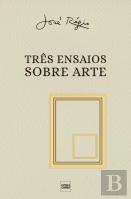 Três Ensaios sobre Arte