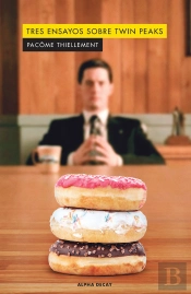 Tres Ensayos Sobre Twin Peaks
