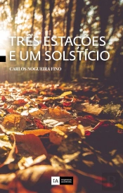 Três Estações e um Solstício