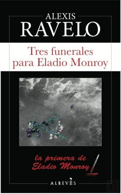 Bertrand.pt - Tres Funerales Para Eladio Monroy