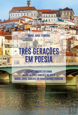 Bertrand.pt - Três Gerações em Poesia