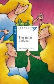 Tres Gotes D'Aigua