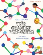 Três Grandes Perguntas
