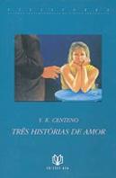 Três Histórias de Amor