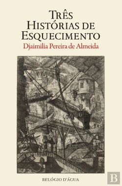 Bertrand.pt - Três Histórias de Esquecimento