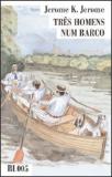 Três Homens Num Barco