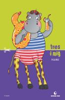 Tres I Mig - Quadern De Figures