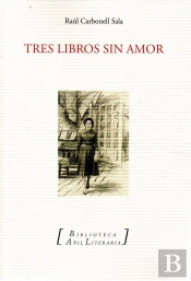 Tres Libros Sin Amor