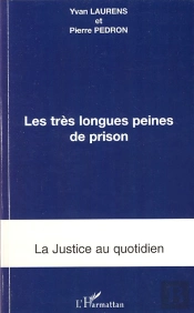 Très Longues Peines De Prison