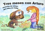 Tres Meses Con Arturo