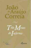 Três Meses de Inferno