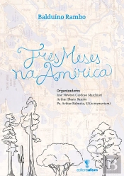 Três Meses Na América