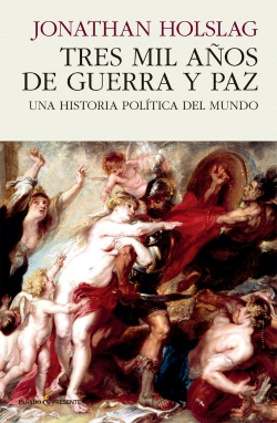 Bertrand.pt - Tres Mil Años De Guerra Y Paz