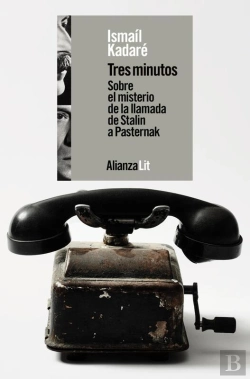 Bertrand.pt - Tres Minutos. Sobre El Misterio De La Llamada De Stalin A Pasternak