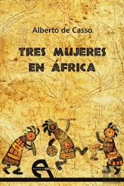 Tres Mujeres En África